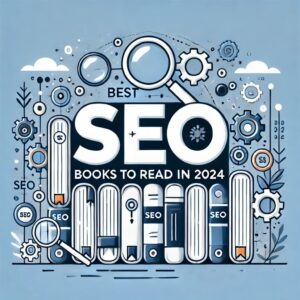 'Best SEO Books to Read in 2024'